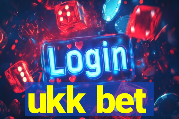 ukk bet